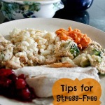 Tips for Stress-Free Holiday Meals