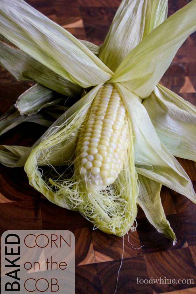 Corn on the cob can be baked in the oven, how great is that?